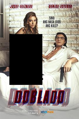 羞羞漫画《多布拉多 Doblado》免费在线观看