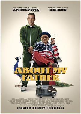 羞羞视频《关于我的父亲 About My Father》免费在线观看